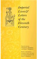 Imperial Lives and Letters of the Eleventh Century