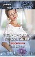His Pregnant Royal Bride