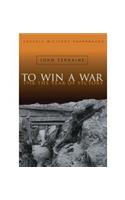 To Win A War