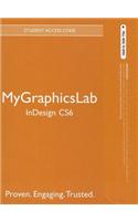 Mygraphicslab -- Standalone Access Card -- For Adobe Indesign Cs6