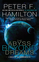 The Abyss Beyond Dreams: A Novel of the Commonwealth(1 Commonwealth: Chronicle of the Fallers)