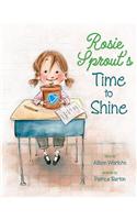 Rosie Sprout's Time to Shine