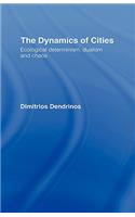 The Dynamics of Cities