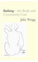 Bathing - the Body and Community Care