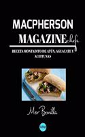 Macpherson Magazine Chef's - Receta Montadito de atún, aguacate y aceitunas