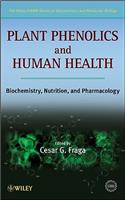 Plant Phenolics and Human Health