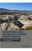 Monitoring and Modelling Dynamic Environments