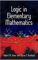 Logic in Elementary Mathematics