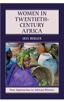 Women in Twentieth-Century Africa