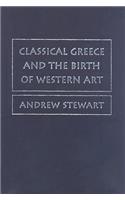 Classical Greece and the Birth of Western Art