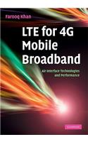 LTE for 4G Mobile Broadband