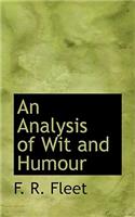 An Analysis of Wit and Humour