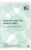 Worship and the Hebrew Bible