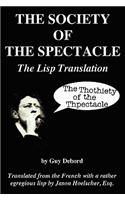 The Society of the Spectacle