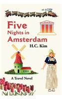 Five Nights in Amsterdam