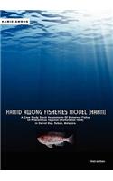 Hamid Awong Fisheries Model (HAFM)