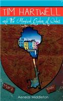 Tim Hartwell and The Magical Galon of Wales