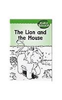 Houghton Mifflin Early Success: The Lion and the Mouse: The Lion and the Mouse