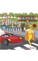 The Lollipop Man