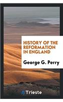 History of the Reformation in England