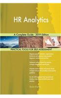 HR Analytics A Complete Guide - 2019 Edition