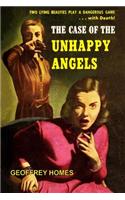 The Case of the Unhappy Angels