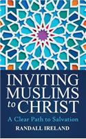 Inviting Muslims To Christ