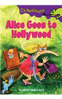 Alice Goes to Hollywood: (Chameleons)