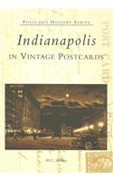 Indianapolis in Vintage Postcards