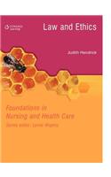 Law and Ethics in Nursing and Health Care