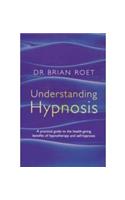 Understanding Hypnosis