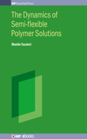 Dynamics of Semi-Flexible Polymer Solutions