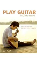 Play Guitar in 10 Easy Lessons