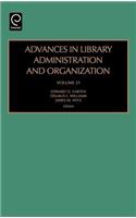 Advances in Library Administration and Organization