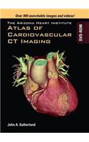 Arizona Heart Institute Atlas of Cardiovascular CT Imaging DVD-ROM