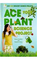 Ace Your Plant Science Project