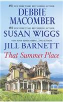 That Summer Place: Old Things / Private Paradise / Island Times