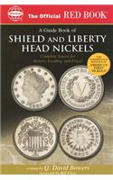 An Official Red Book: A Guide Book of Shield and Liberty Head Nickels