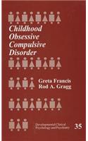 Childhood Obsessive Compulsive Disorder