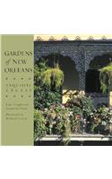 Gardens of New Orleans: Exquisite Excess