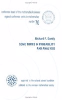 Some Topics In Probability And Analysis