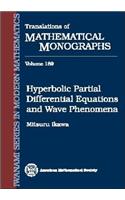 Hyperbolic Partial Differential Equations and Wave Phenomena