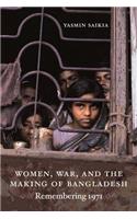 Women, War, and the Making of Bangladesh