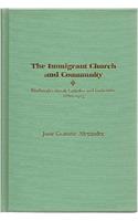 Immigrant Church and Community