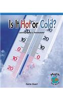 Is It Hot or Cold? Learning to Use a Thermometer