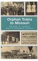 Orphan Trains to Missouri