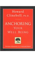 Anchoring Your Well Being