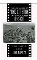 The Beginnings Of The Cinema In England,1894-1901: Volume 4