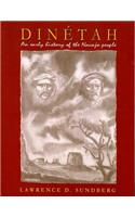 Dinetah: An Early History of the Navajo People