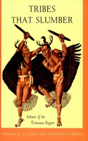 Tribes That Slumber